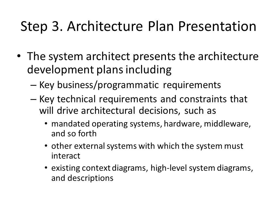 Step 3. Architecture Plan Presentation