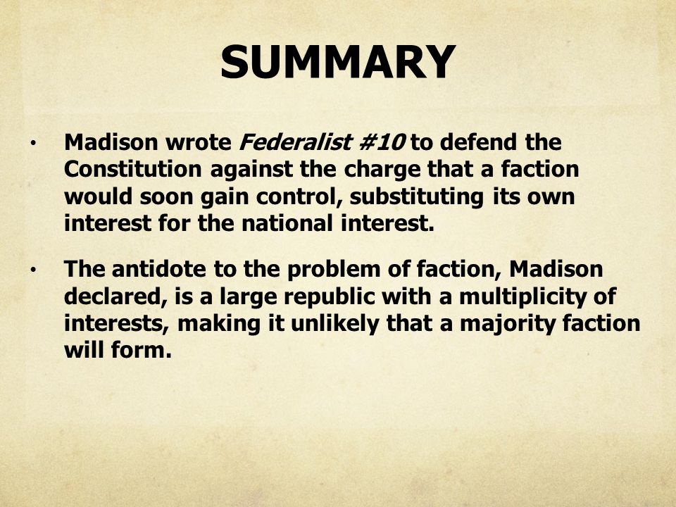 summary of federalist paper 10 and 51