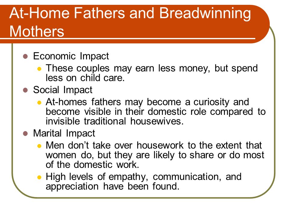 At-Home Fathers and Breadwinning Mothers