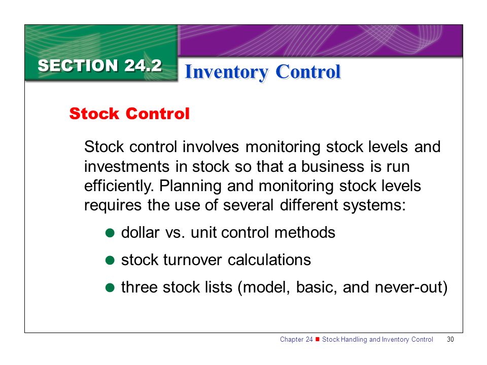 Inventory Control SECTION 24.2 Stock Control