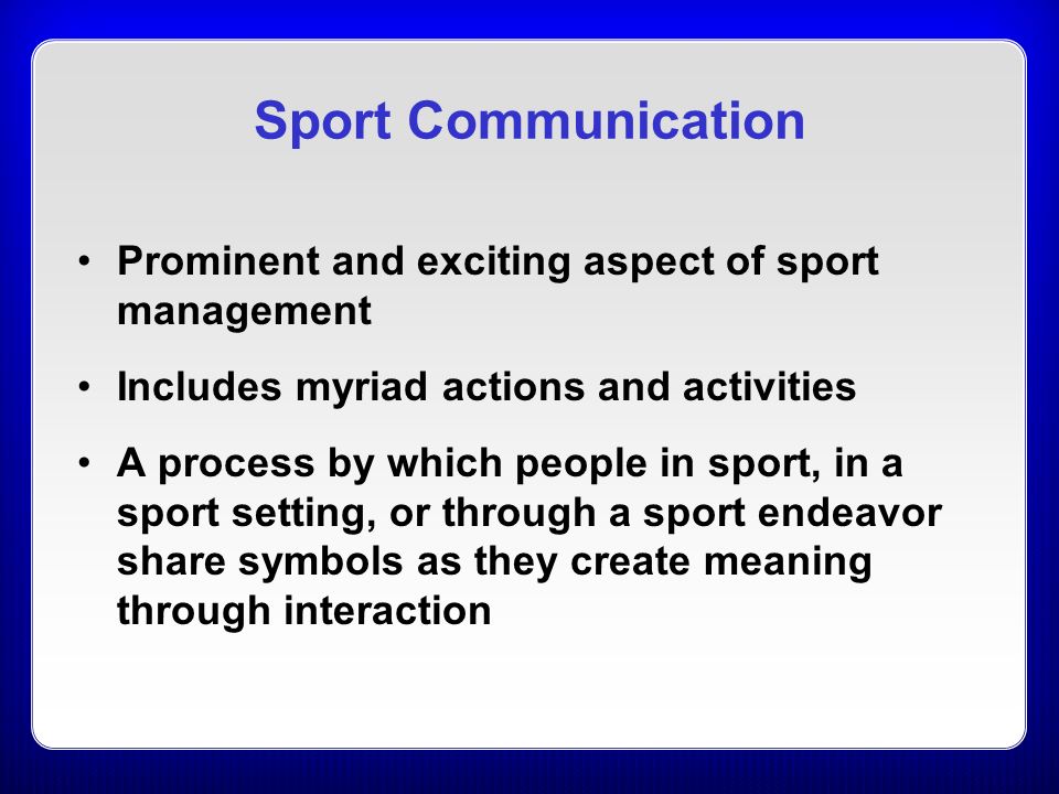 13 Communication in the Sport Industry C H A P T E R - ppt video online  download