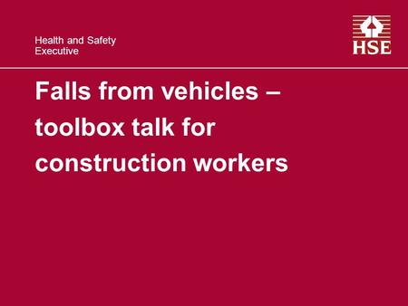 Falls from vehicles – toolbox talk for construction workers
