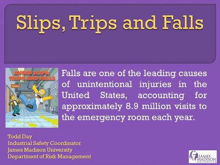Falls are one of the leading causes of unintentional injuries in the United States, accounting for approximately 8.9 million visits to the emergency room.