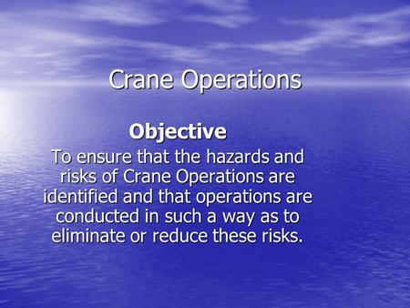 Crane Operations Objective