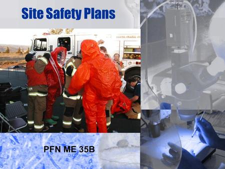 Site Safety Plans PFN ME 35B.
