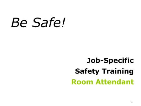 Job-Specific Safety Training Room Attendant