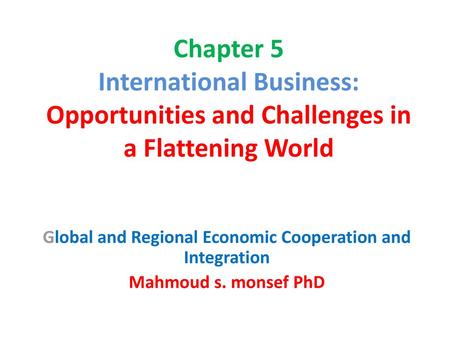 Global and Regional Economic Cooperation and Integration